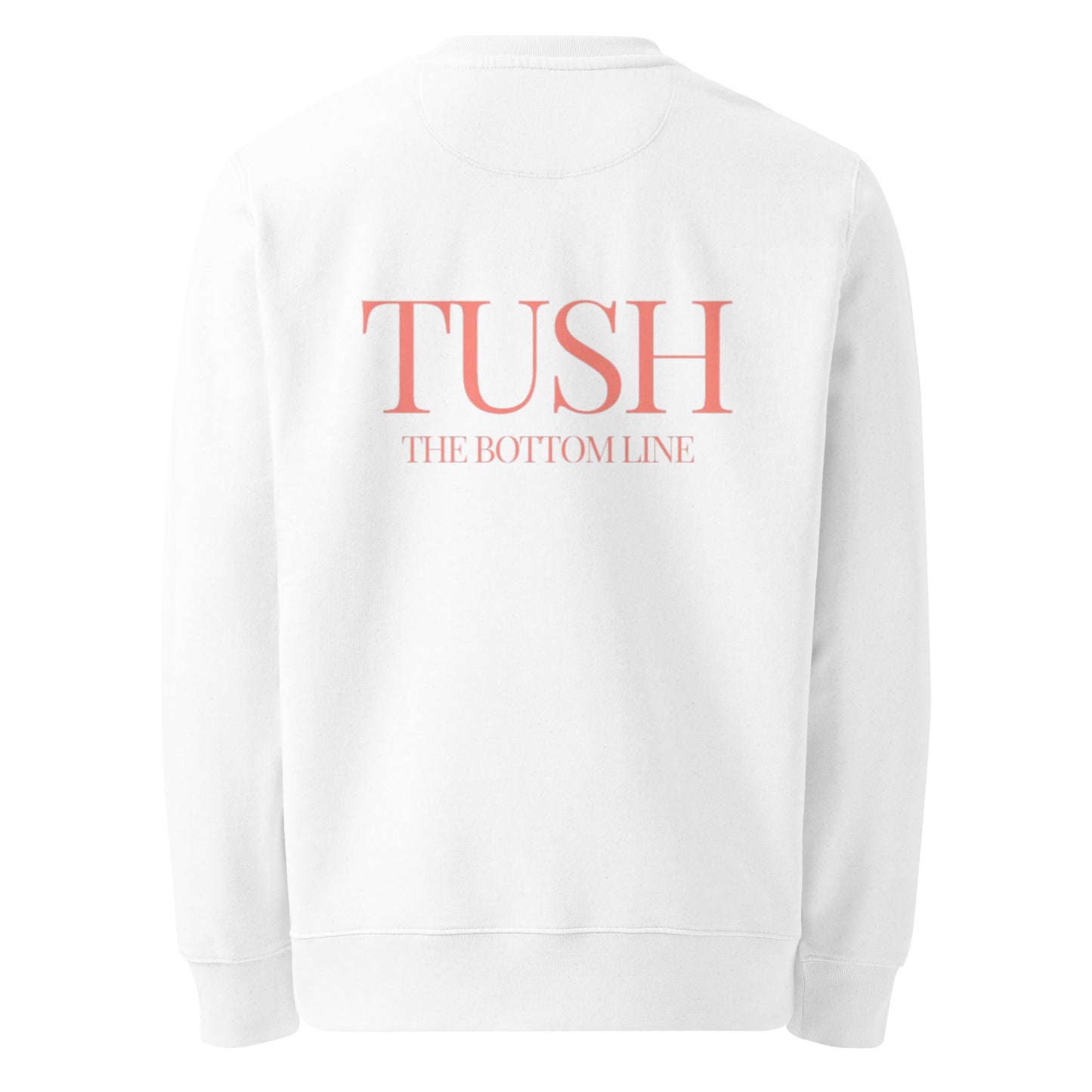 Tush Classical Sweat Shirt